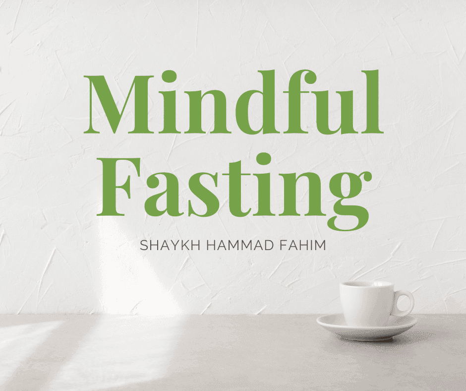 Mindful Fasting